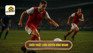 thumb - Chiến thuật luân chuyển bóng nhanh